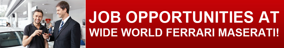 Wide World Ferrari Employment