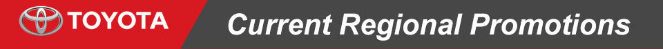 Rochester Toyota Current Regional Promotions