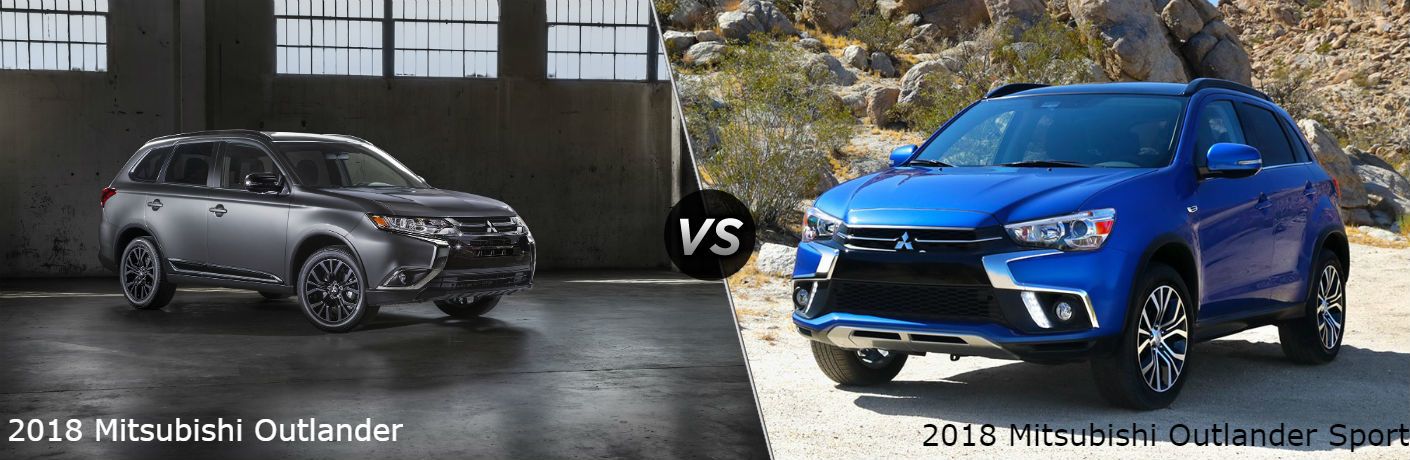 2018 Mitsubishi Outlander vs 2018 Mitsubishi Outlander Sport