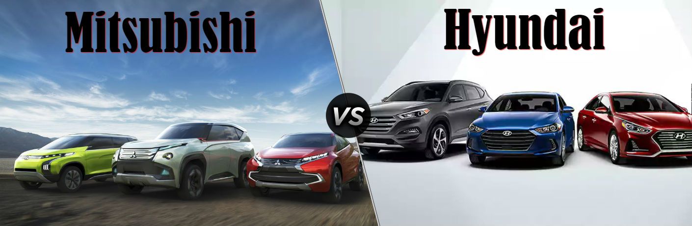Mitsubishi VS Hyundai